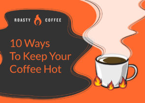 10方法保持咖啡热