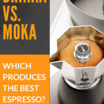 4Brikka对Moka制作最佳Espresso