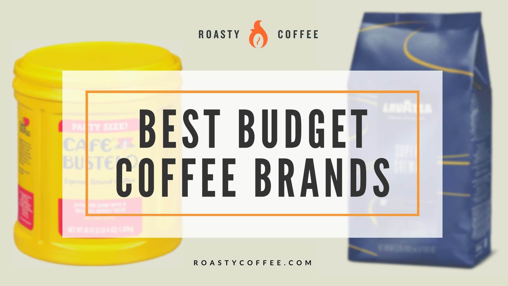 最佳预算咖啡品牌