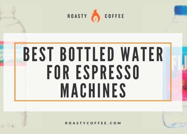 最佳瓶装水Espresso机
