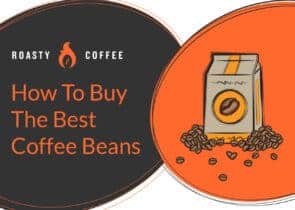 如何购买最好的咖啡豆