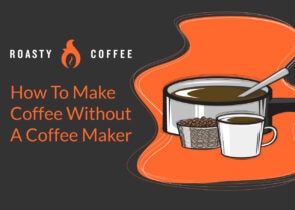 如何没有咖啡机制造咖啡
