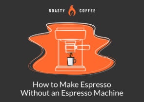 如何制造Espresso没有Espresso机器