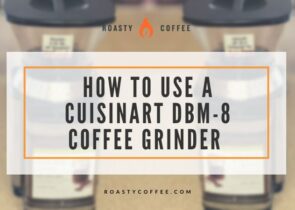 如何使用CuisinartDBM-8咖啡磨坊