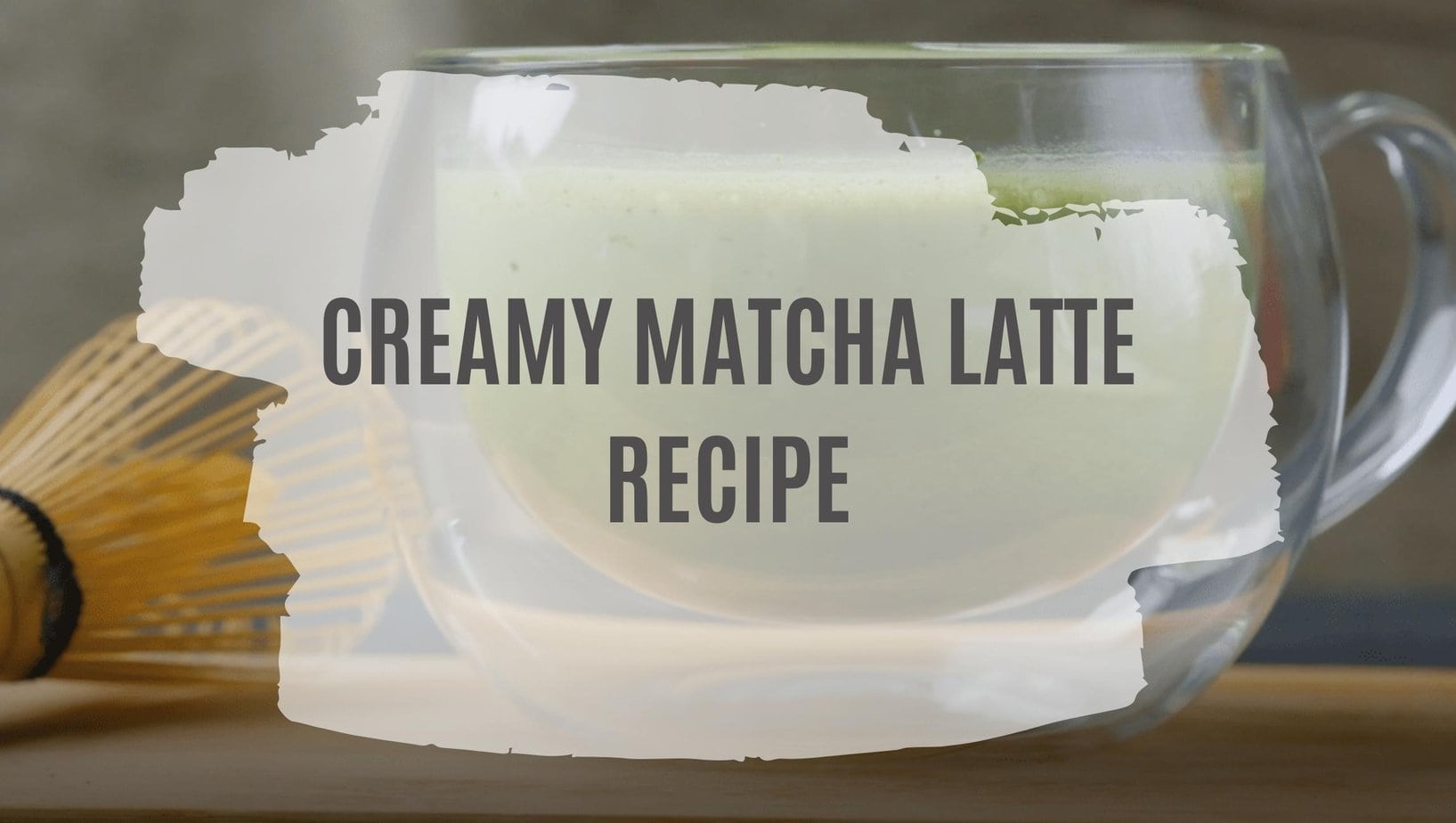 Matcha Latte食谱