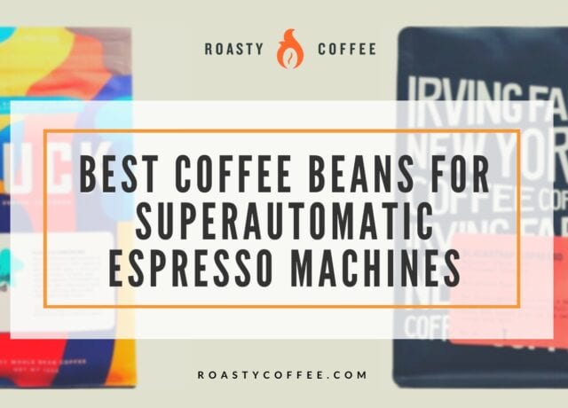 超自动咖啡机最佳咖啡豆